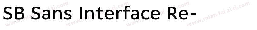 SB Sans Interface Re字体转换